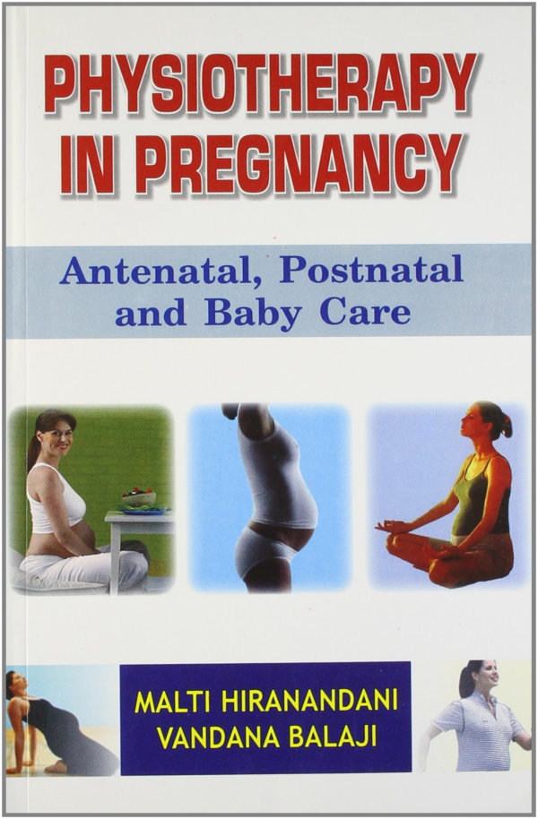 Physiotherapy in Pregnancy