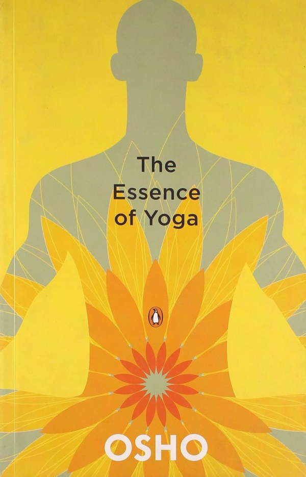 The Essence of Yoga