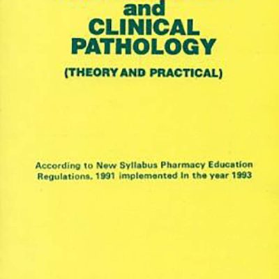 Biochemistry And Clinical Pathology Theory And Practical