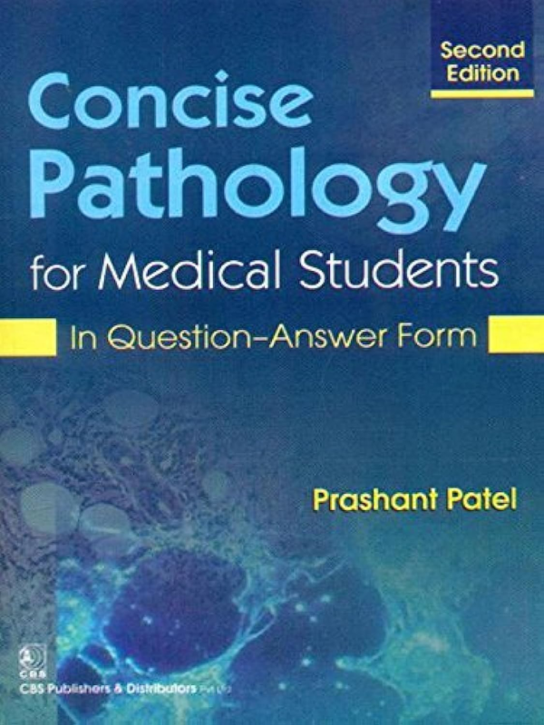 Concise Pathology for Medical Students