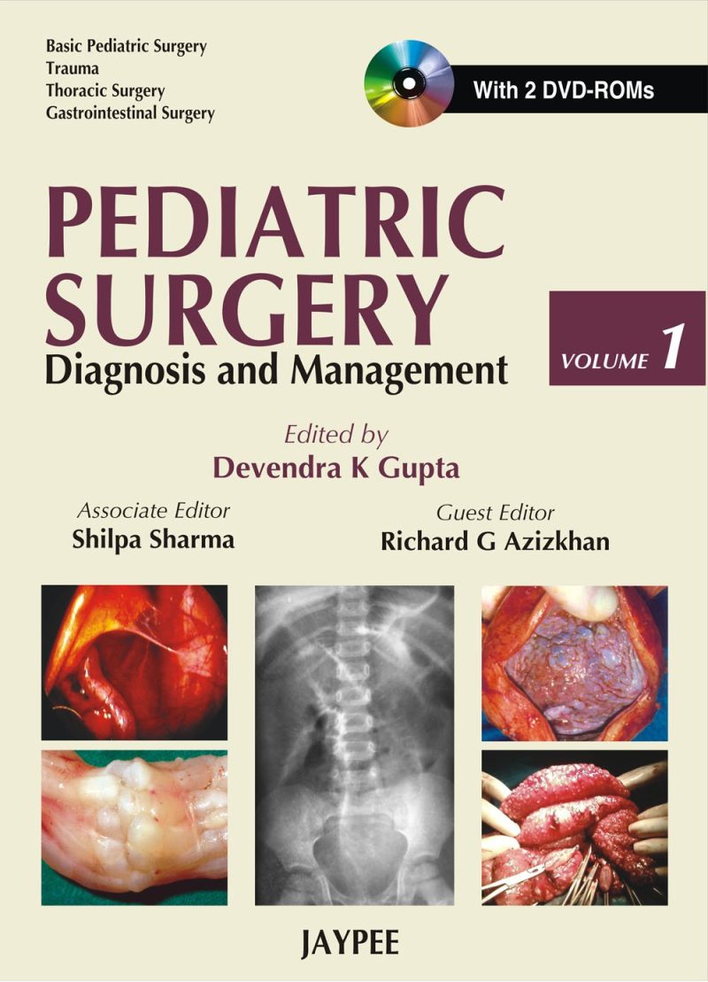 Pediatric Surgery Diagnosis and Management 2 Vols with 2 DVD-ROMs