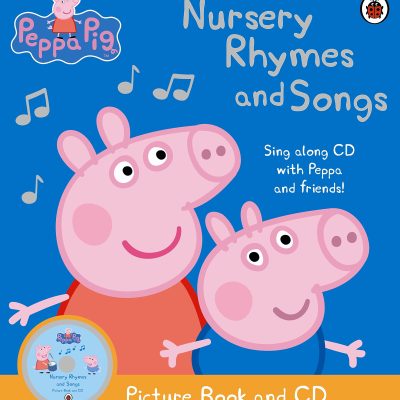 Peppa Pig: Nursery Rhymes and Songs