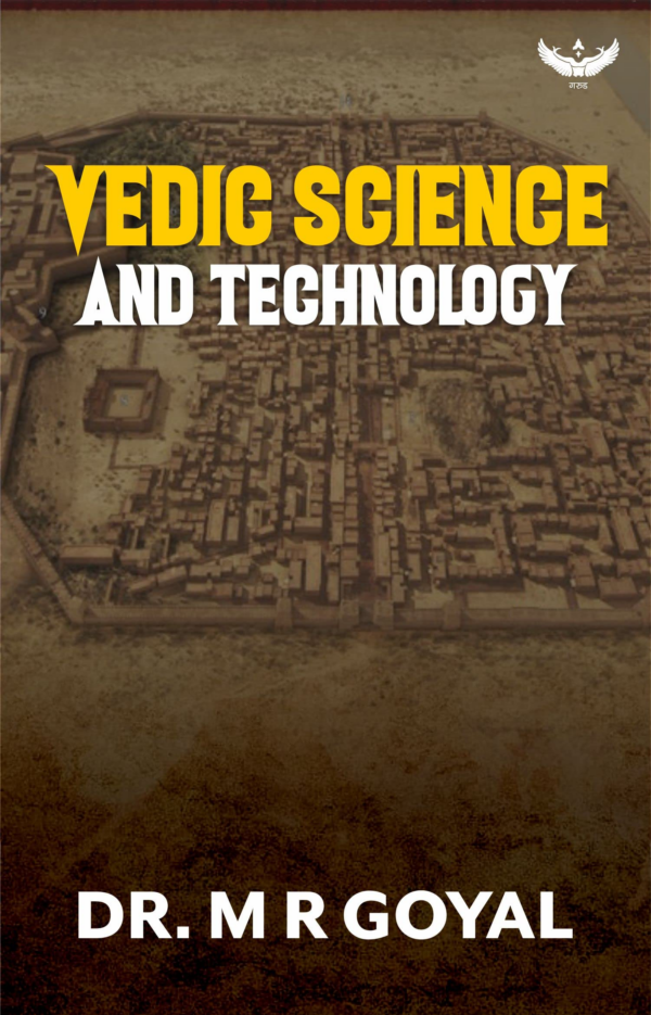 Vedic Science And Technology