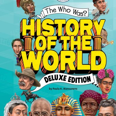 The Who Was? History of the World