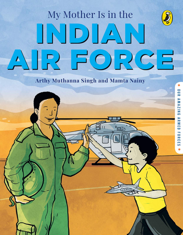 My Mother Is in the Indian Air Force