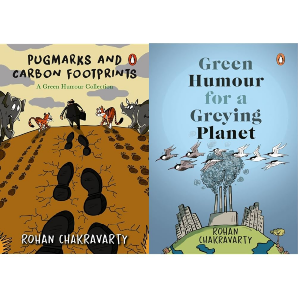 Green Humour for a Greying Planet (Amazingly Evocative Cartoons on Environment and Ecology by Renowned Cartoonist Rohan Chakravarty)