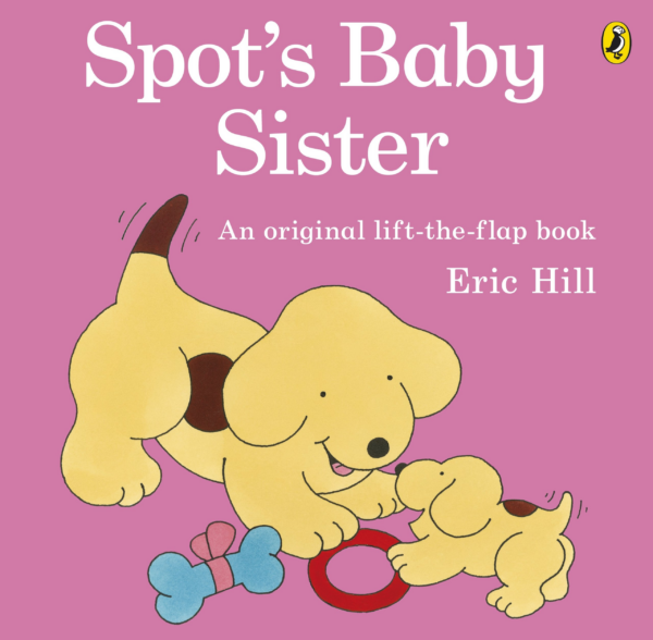 Spot’s Baby Sister
