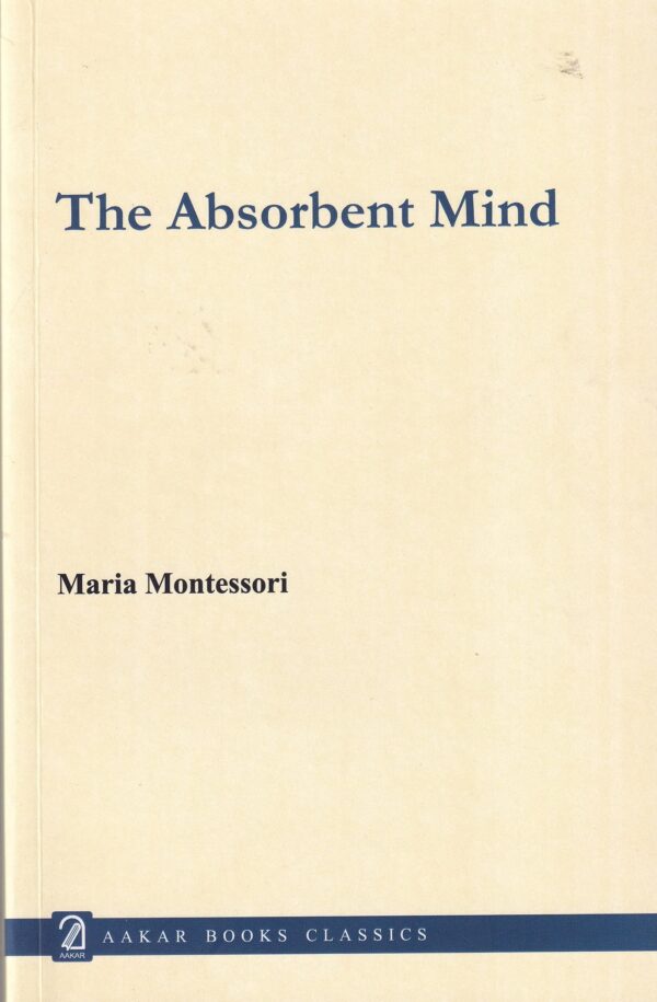 The Absorbent Mind