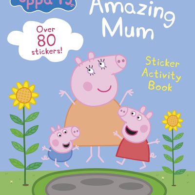 Peppa Pig: My Amazing Mum