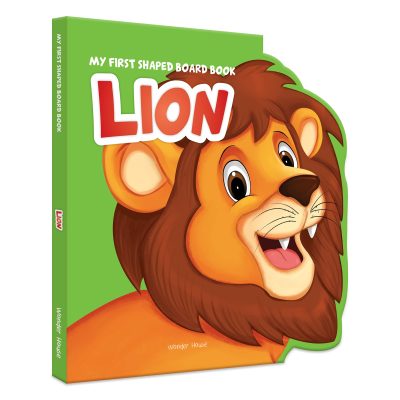My First Shaped Board Book: Illustrated Lion - Animal Picture Book for Kids Age 2+ Board book