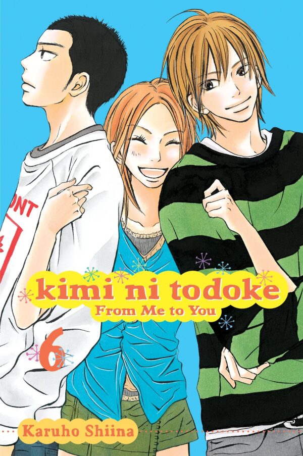 Kimi Ni Todoke: From Me to You, Vol. 6, 6