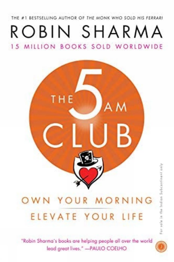 The 5 AM Club [paperback] Robin Sharma