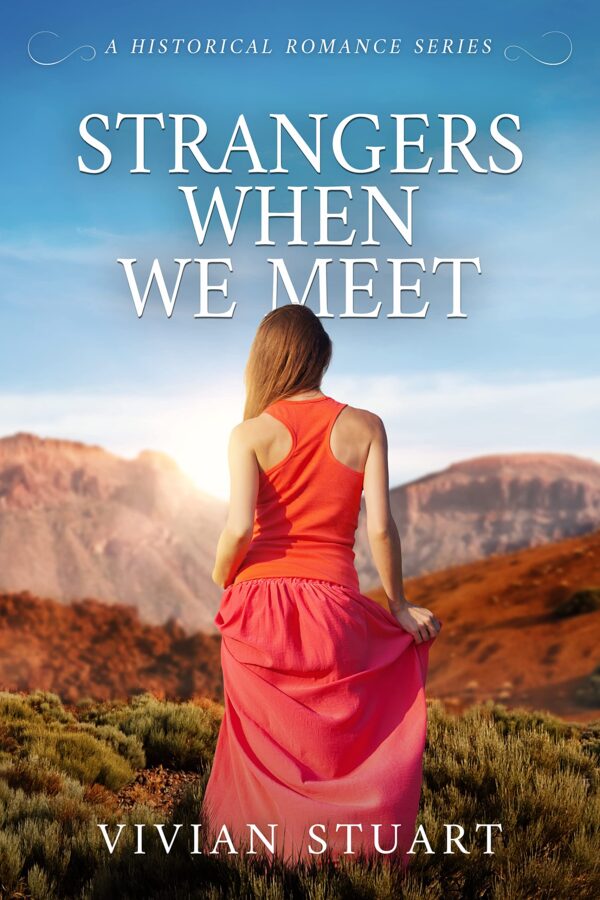 When Strangers Meet