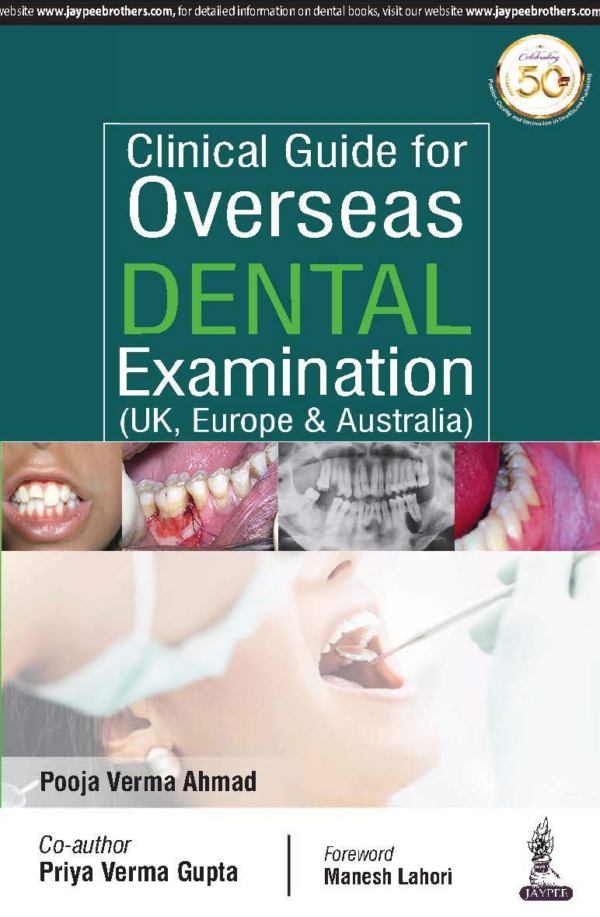 Clinical Guide for Overseas Dental Examination (UK, Europe & Australia)