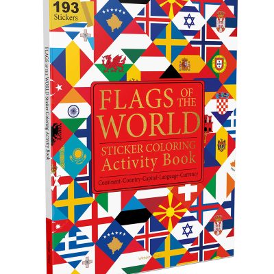 Flags of the World - Sticker Coloring Activity Book For Children : Continent, Country, Capital, Language and Currency