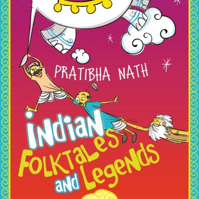 Indian Folktales and Legends