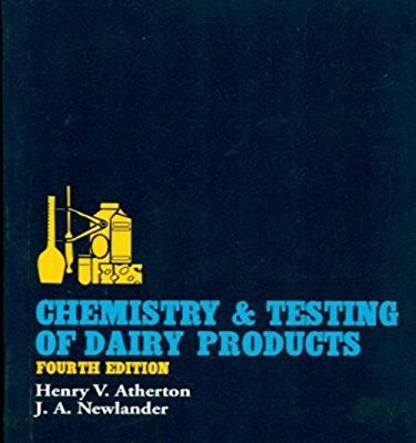 Chemistry And Testing Of Dairy Products