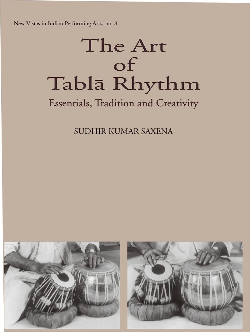 Art Of Tabla-Rhythm: Essential, Tradition, And Creativity