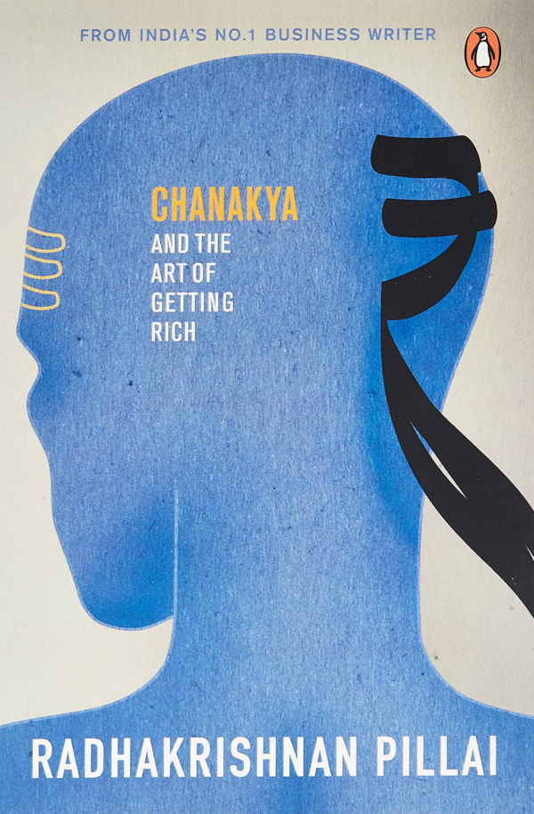 Chanakya and the Art of Getting Rich
