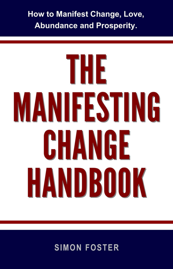 Manifesting Change