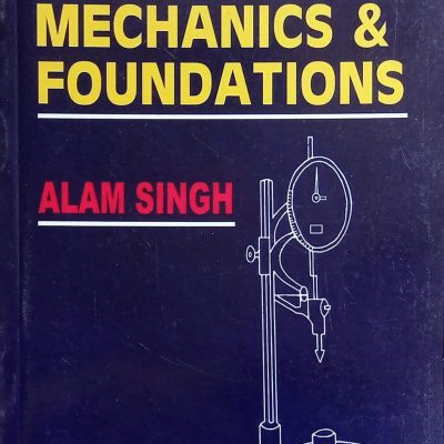 Basic Soil Mechanics & Foundations