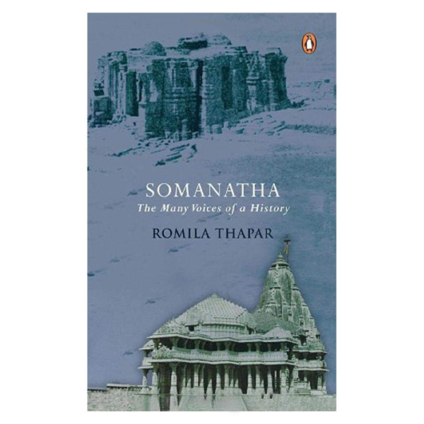Somanatha : The Many Voices of a History