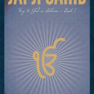 Japji Sahib: Way to God in Sikhism