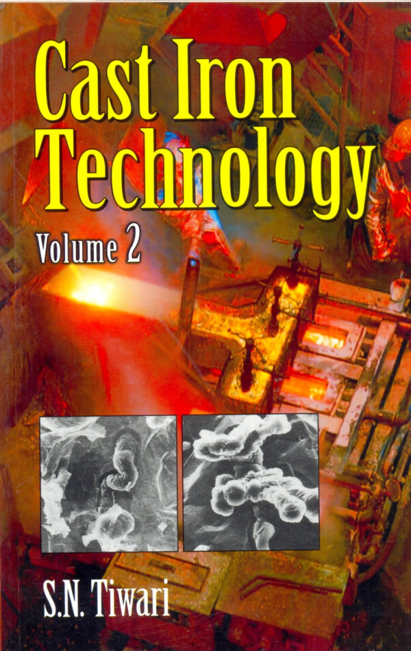 Cast Iron Technology: Vol. 2