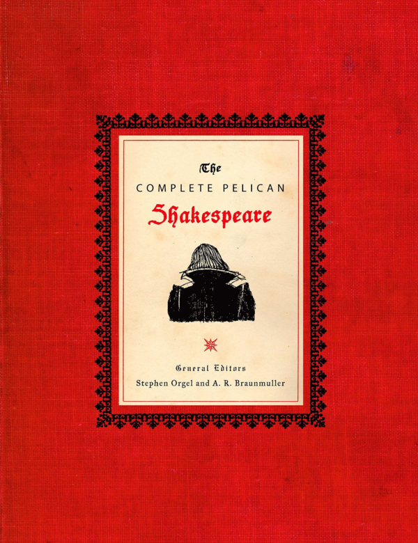 Complete Pelican Shakespeare