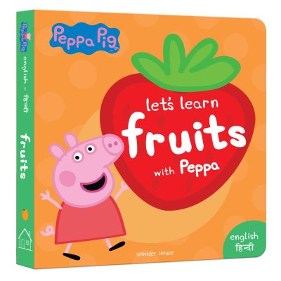 Peppa Board Book - Let's Learn Fruits with Peppa - English & Hindi: Early Learning for Children