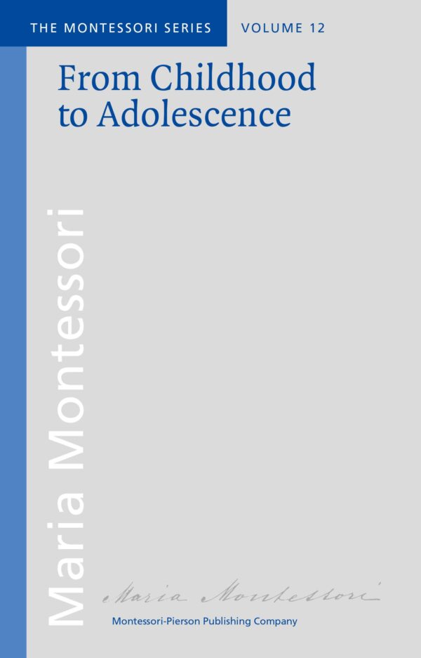 From Childhood to Adolescence