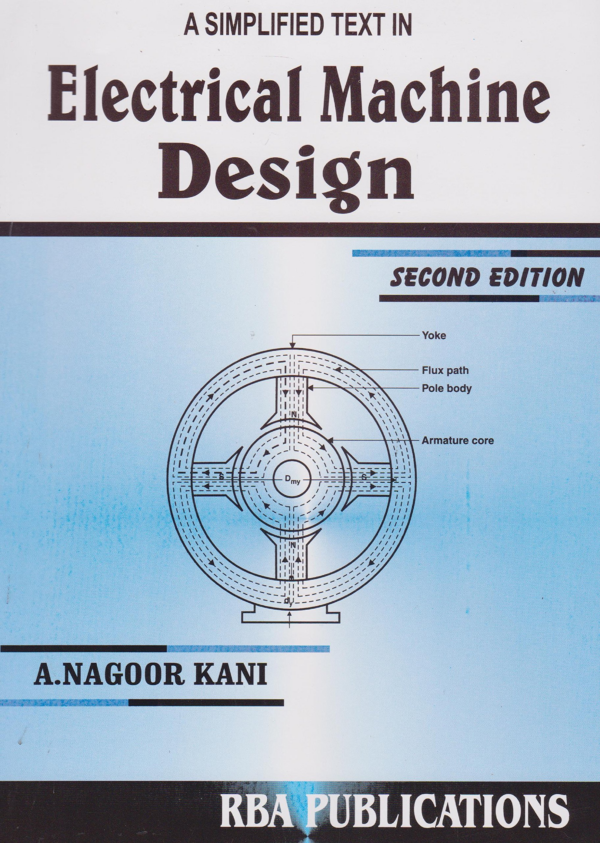 A Simplified Text in Electrical Machine Design, 3/e