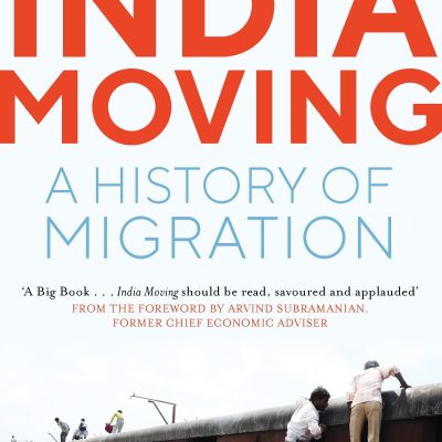India Moving: A History of Migration