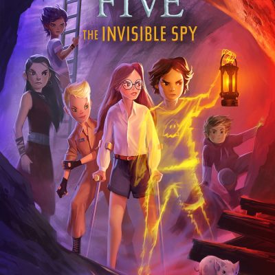 Invisible Spy (the Forgotten Five, Book 2)