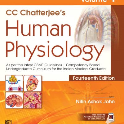 CC Chatterjee's Human Physiology, 14/e, Volume 1