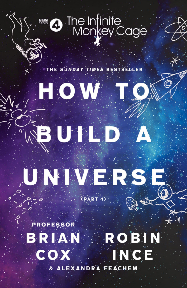 HOW TO BUILD A UNIVERSE