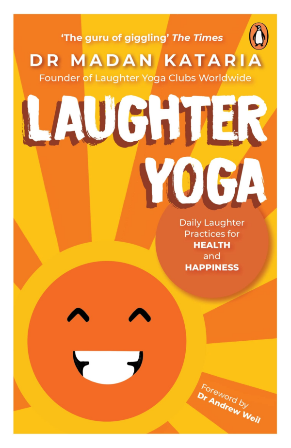 LAUGHTER YOGA DAILY LAUGHTER PRACTICES F