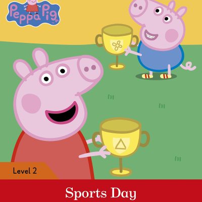 Peppa Pig: Sports Day - Ladybird Readers Level 2