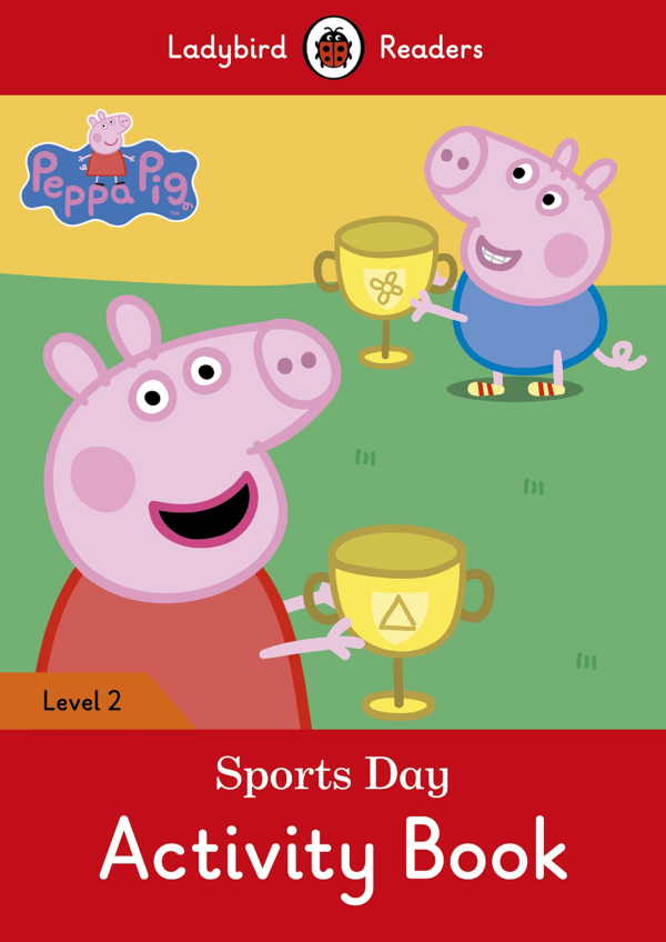 Peppa Pig: Sports Day - Ladybird Readers Level 2