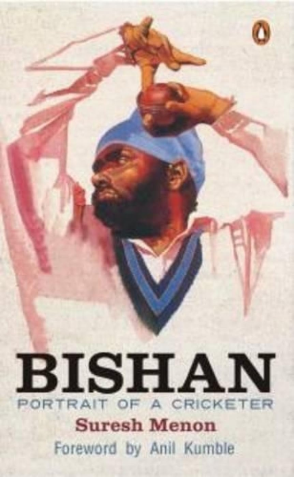 Bishan: Portrait of a Cricketer