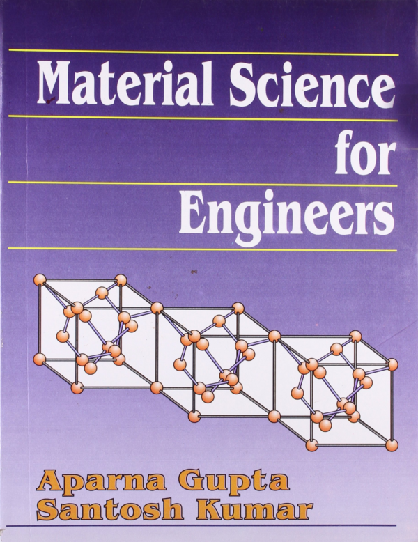 Material Science for Engineers