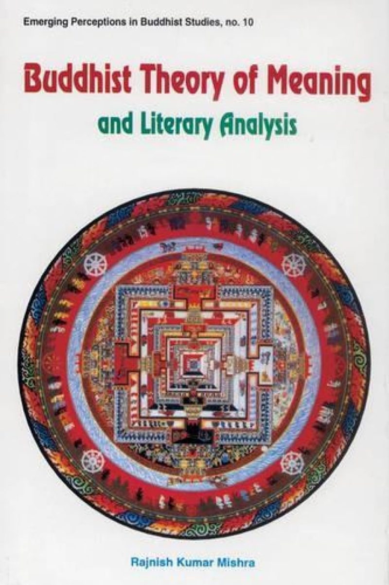 Buddhist Theory Of Meaning And Literary Analysis