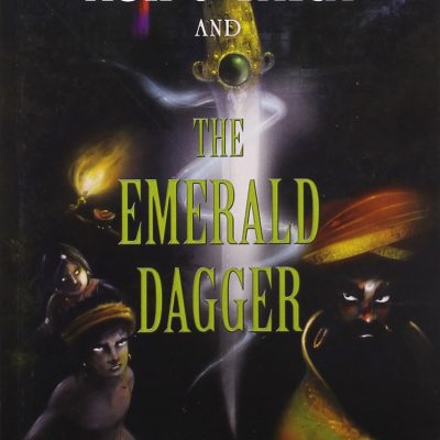Ash and Tara and the Emerald Dagger