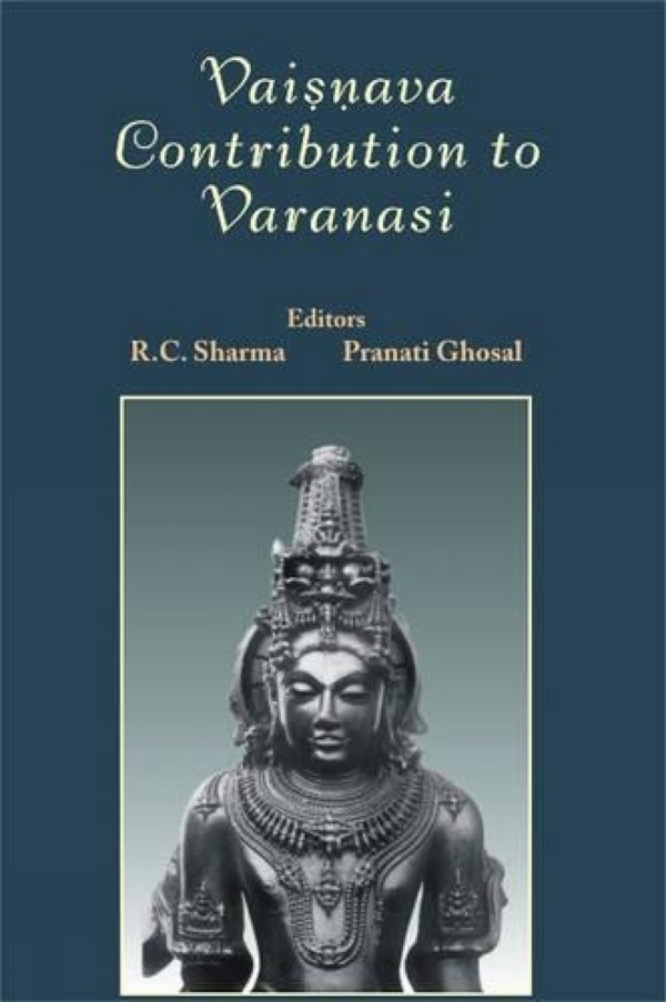 Vaisnava Contribution To Varanasi