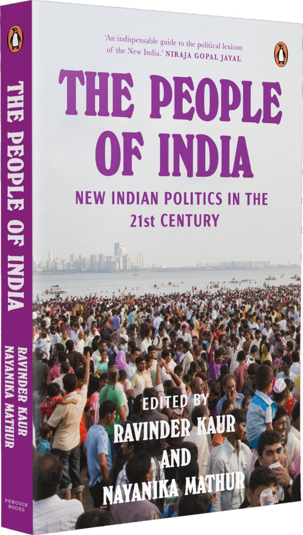 People Of India, The New Indian Politics In The 21St Century