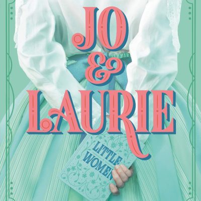 Jo & Laurie