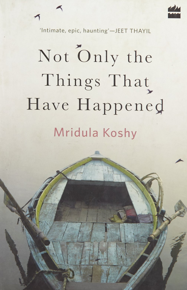 Not Only The Things That Have Happened