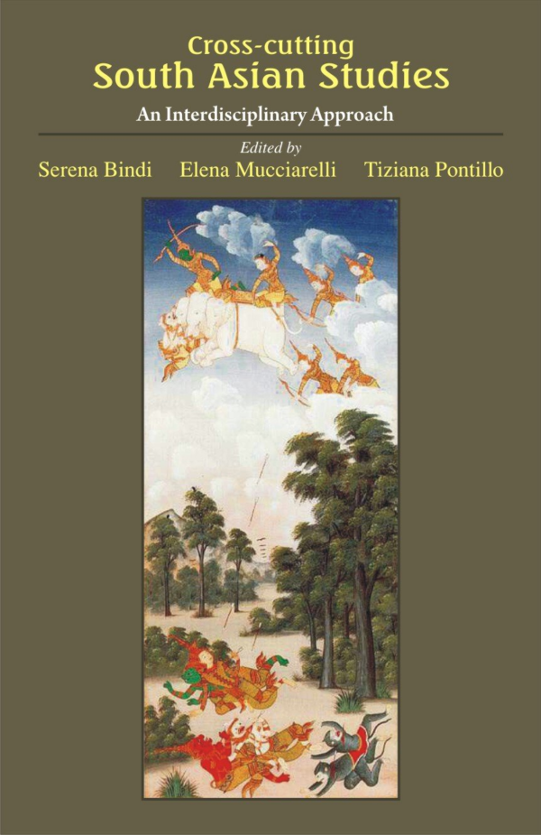 Cross-Cutting South Asian Studies: An Interdisciplinary Approach