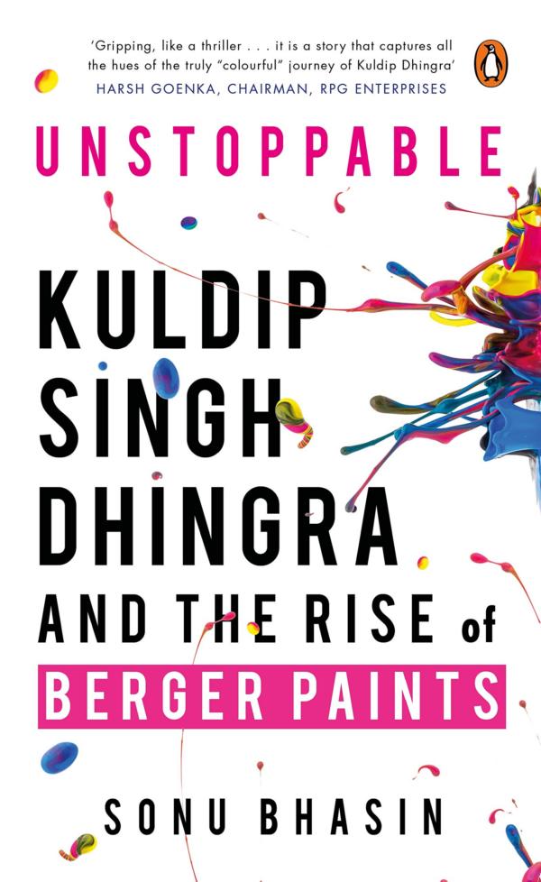 Unstoppable: Kuldip Singh Dhingra And The Rise Of Berger Paints