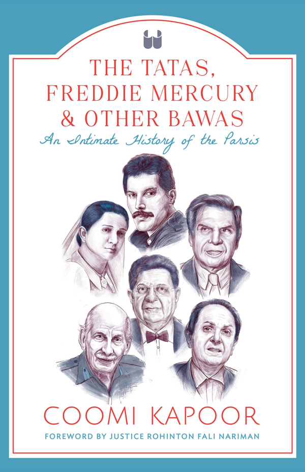 Tatas, Freddie Mercury & Other Bawas